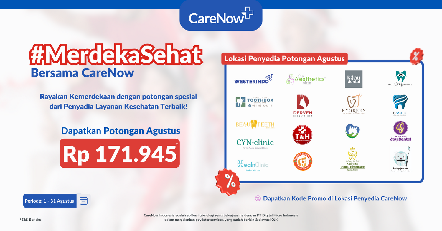 Potongan #MerdekaSehat Rp 171.945 bersama CareNow