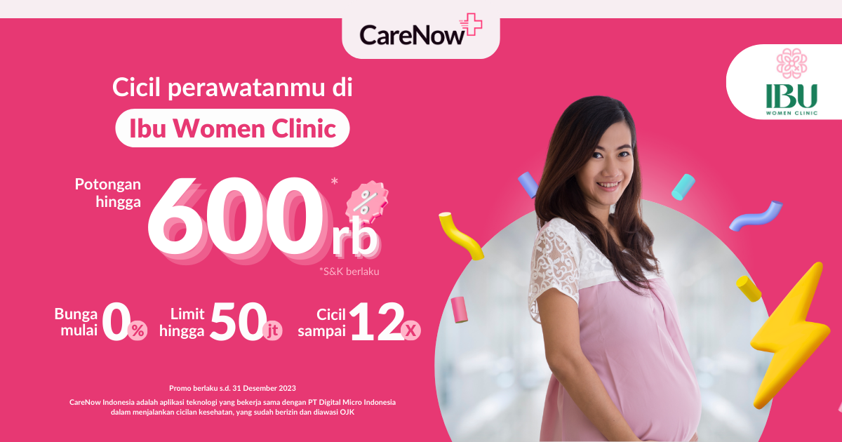 Perawatan Hemat Desember di Ibu Women Clinic