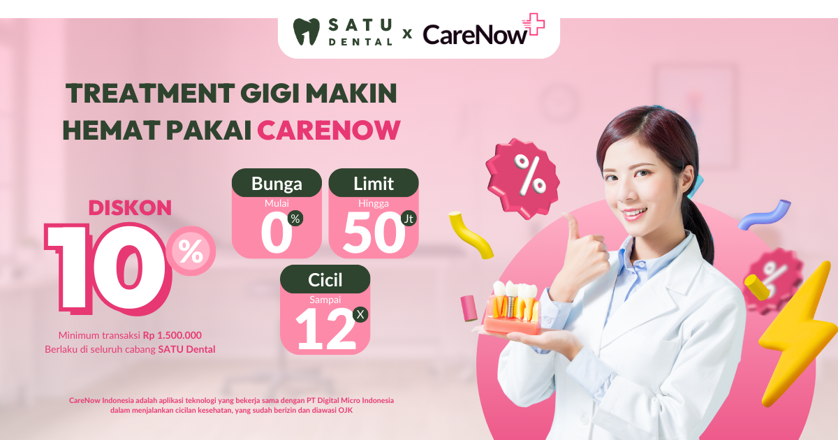 Treatment Gigi Hemat di SATU Dental